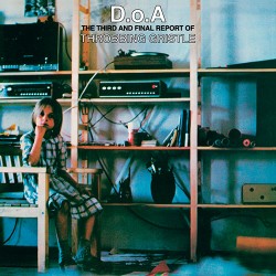 Throbbing Gristle: D.o.A.: The Third and Final Report LP